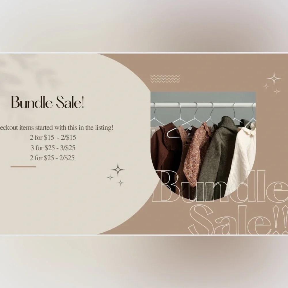 BUNDLE SALE 2/$15, 3/$25, 2/$25